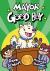 Mayor Good Boy : (a Graphic Novel)