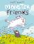 Monster Friends : (a Graphic Novel)