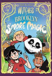 Witches of Brooklyn: S'More Magic : (a Graphic Novel)