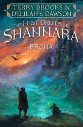 Brona : The First Druids of Shannara