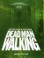 Dead Man Walking : Graphic Edition