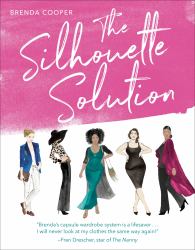 The Silhouette Solution : Using What You Have to Get the Look You Want
