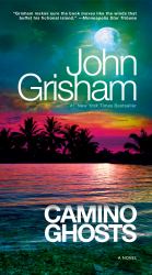 Camino Ghosts : A Novel