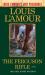 The Ferguson Rifle (Louis l'Amour's Lost Treasures) : A Novel