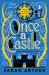 Once a Castle : A Carrick Hall Novel, Book 2