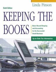 Keeping the Books : Basic Record Keeping and Accounting for the Successful Small Business