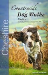 Countryside Dog Walks : Cheshire