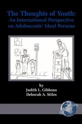 The Thoughts of Youth : An International Perspective on Adolescents' Ideal Persons