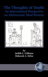 The Thoughts of Youth : An International Perspective on Adolescents' Ideal Persons