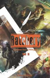 Batchery: Volume 2 : A Different Kind of Writing Aid