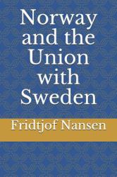 Norway and the Union with Sweden