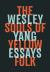 The Souls of Yellow Folk : Essays