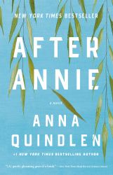 After Annie : A Novel