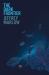 The Dark Frontier : Unlocking the Secrets of the Deep Sea