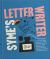 Syme's Letter Writer : A Guide to Modern Correspondence about (Almost) Every Imaginable Subject of Daily Life, with Odes to Desktop Ephemera and Selected Letters of Famous Writers