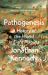 Pathogenesis : A History of the World in Eight Plagues