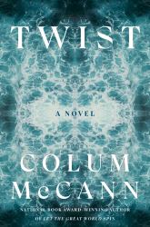 Twist : A Novel