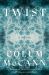 Twist : A Novel
