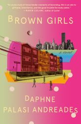 Brown Girls : A Novel