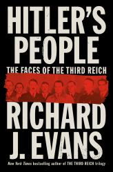 Hitler's People : The Faces of the Third Reich