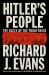 Hitler's People : The Faces of the Third Reich