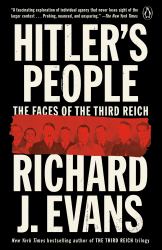 Hitler's People : The Faces of the Third Reich