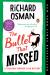 The Bullet That Missed : A Thursday Murder Club Mystery