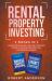 Rental Property Investing 2 Books in 1 Learn Simple Buying & Selling Strategies in Real Estate, Become Debt Free and Personal Finance