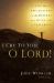 I Cry to You, O Lord! : Scriptural Reflections on the Mystery and Meaning of Suffering