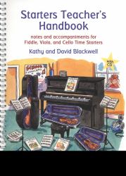 Starters Teacher's Handbook : Notes and Accompaniments for Fiddle, Viola, and Cello Time Starters