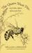 The Queen Must Die : And Other Affairs of Bees and Men