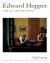Edward Hopper : The Art and the Artist