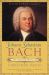 Johann Sebastian Bach : The Learned Musician