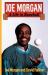 Joe Morgan : A Life in Baseball
