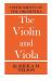The Violin and Viola : Instruments of the Orchestra