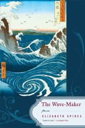 The Wave-Maker : Poems