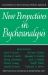 New Perspectives in Psychoanalysis : Contributions to Karen Horney's Holistic Approach