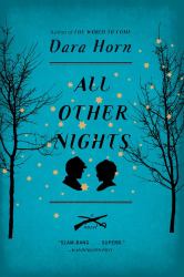 All Other Nights : A Novel