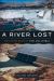 A River Lost : The Life and Death of the Columbia