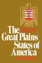 Great Plains States of America : People, Politics, and Power in the Nine Great Plains States