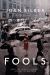 Fools : Stories