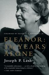 Eleanor:the Years Alone