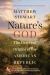 Nature's God : The Heretical Origins of the American Republic