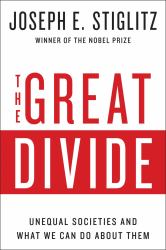 The Great Divide : Unequal Societies and What We Can Do about Them