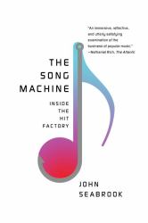 The Song Machine : Inside the Hit Factory