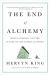 The End of Alchemy : Money, Banking, and the Future of the Global Economy