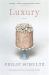 Luxury : Poems