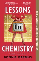 Lessons in Chemistry : A Novel