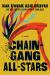 Chain Gang All Stars: a Read with Jenna Pick : A Novel