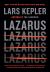 Lazarus : A Novel Lazarus : A Novel